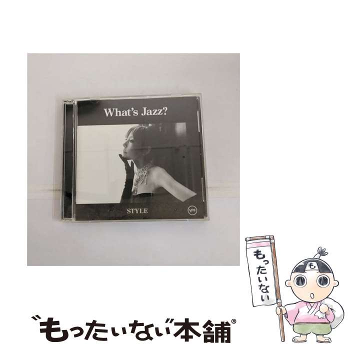 【中古】 What’s　Jazz?？　-STYLE-/CD/UCCJ-9098 / akiko / UNIVERSAL CLASSICS(P)(M) [CD]【メール便送料無料】【あす楽対応】