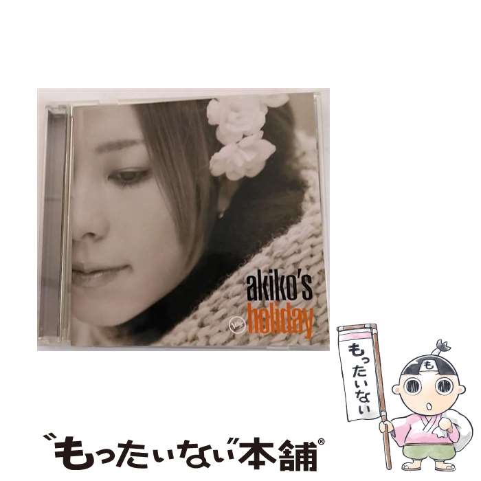 【中古】 akikoズ ホリデイ/CD/UCCJ-2022 / akiko, カール フィッシャー, ビル ケアリー / ユニバーサルミュージック CD 【メール便送料無料】【あす楽対応】