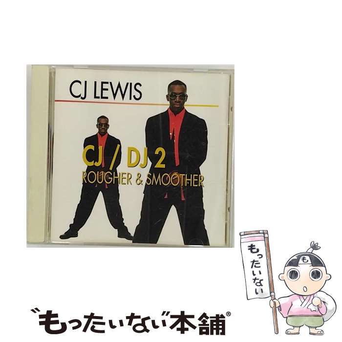 【中古】 CJ／DJ2～ラファー・アンド・スムーザー/CD/MVCM-17004 / C.J.ルイス / MCAビクター [CD]【メ..