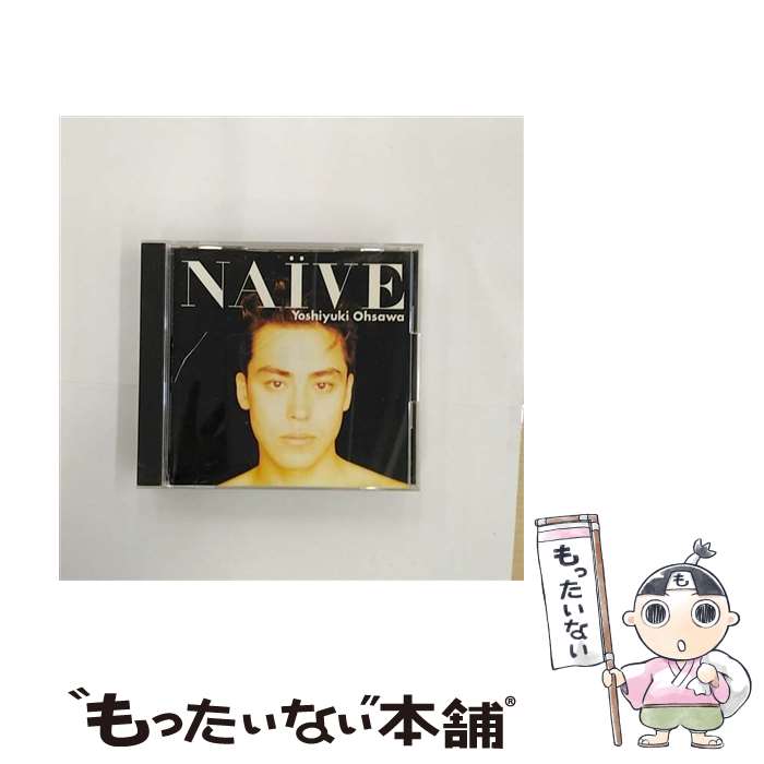 【中古】 NAiVE/CD/ESCB-1287 / 大沢誉志幸 / エピックレコードジャパン [CD]【メール便送料無料】【あす楽対応】