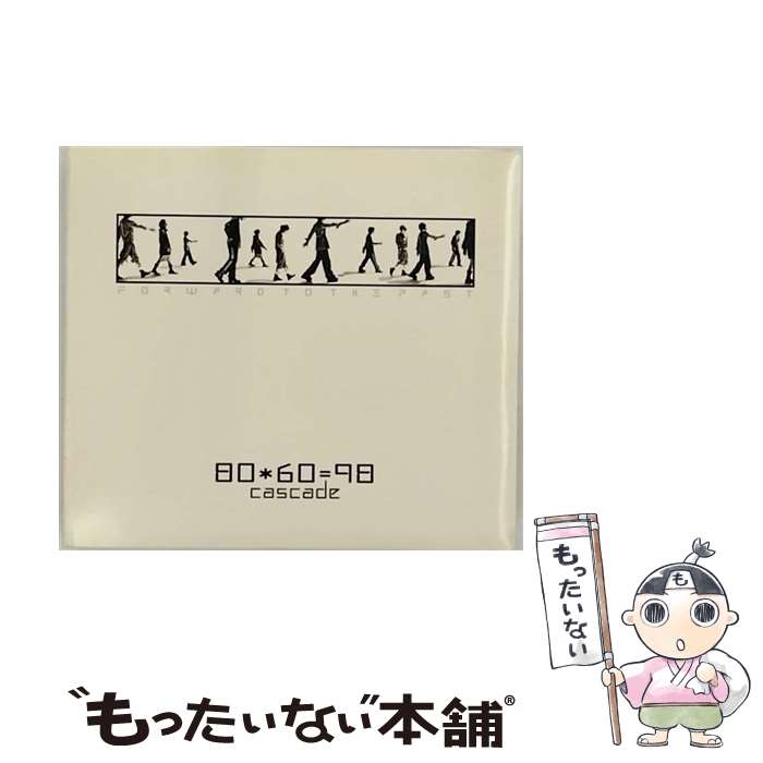 【中古】 80＊60＝98/CD/VICL-60242 / CASCADE / ビクターエンタテインメント [CD]【メール便送料無料】【あす楽対応】