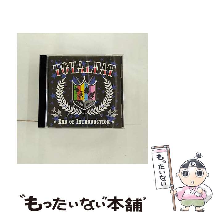 【中古】 End　of　Introduction/CD/CKCA-1002 / TOTALFAT / SPACE SHOWER MUSIC [CD]【メール便送料無料】【あす楽対応】