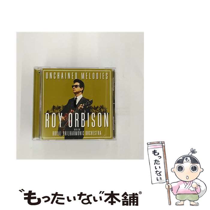 【中古】 Roy Orbison ロイオービソン / Unchained Melodies: Roy Orbison & The Royal Philharmonic Orchestra / Roy Orbison / Sony Legacy [CD]【メール便送料無料】【あす楽対応】