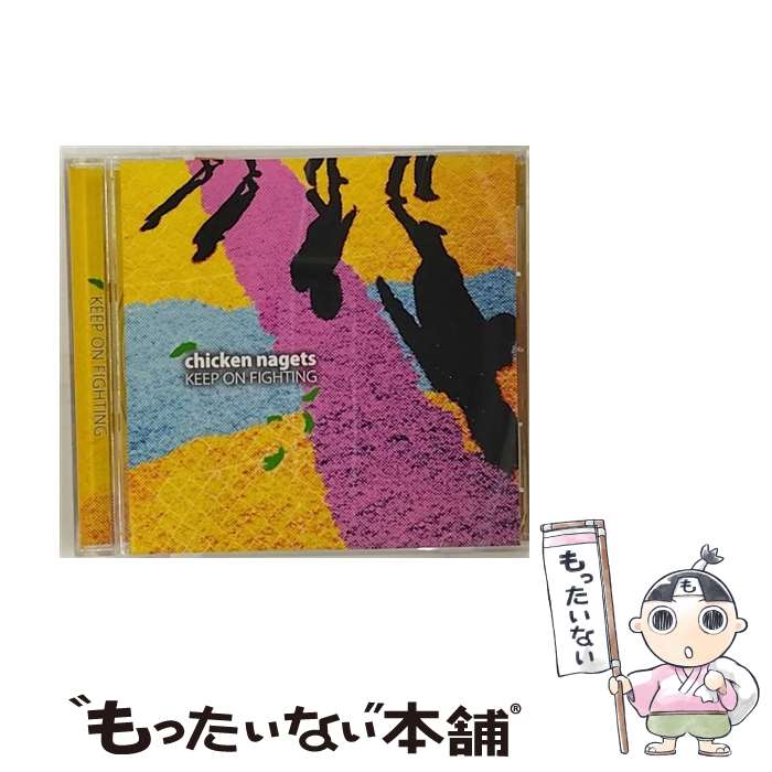  Keep on Fighting chicken nagets / chicken nagets / ACROSS THE POP RECORDS 