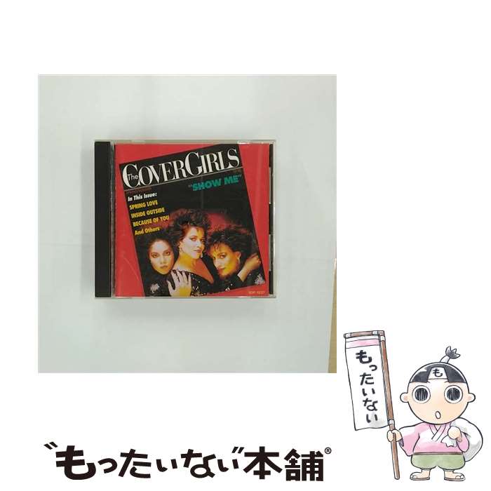 【中古】 ショウ・ミー / カヴァー・ガールズ / カバー・ガールズ / ビクターエンタテインメント [CD]【メール便送料無料】【最短翌日配達対応】