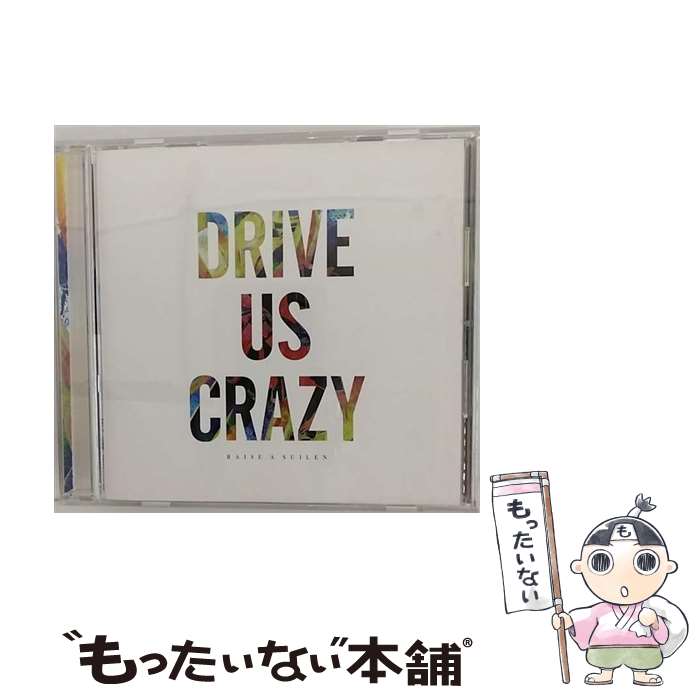 【中古】 DRIVE US CRAZY/CDシングル（12cm）/BRMM-10229 / RAISE A SUILEN / ブシロードミュージック CD 【メール便送料無料】【あす楽対応】