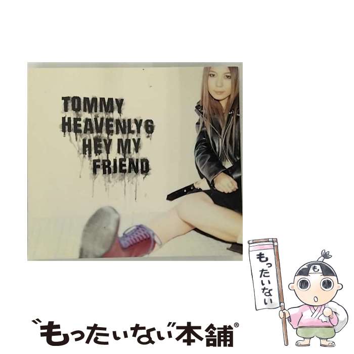 【中古】 Hey　my　friend/CDシングル（12cm）/DFCL-1136 / Tommy heavenly6 / DefSTAR RECORDS [CD]【メール便送料無料】【あす楽対応】