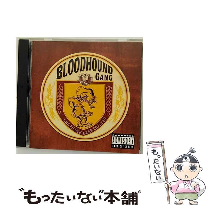 yÁz CD ONE FIERCE BEER COASTER/Bloodhound Gang A / Bloodhound Gang / Fontana Geffen [CD]y[֑zyyΉz