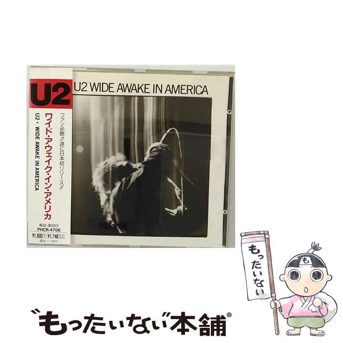  ワイド・アウェイク・イン・アメリカ/CD/PHCR-4706 / U2 / マーキュリー・ミュージックエンタテインメント 