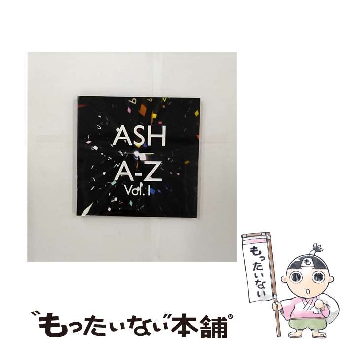 【中古】 A-Z　Vol．1/CD/YRCG-90036 / ASH / アール・アンド・シー [CD]【メール便送料無料】【あす楽対応】