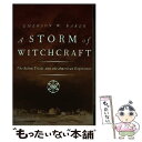 【中古】 A Storm of Witchcraft The Salem Trials and the American Experience Emerson ...
