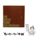 【中古】 Green Room 005： Whanau GreenRoom005：Whanau / Green Room 005: Whanau / Loop Recordings [CD]【メール便送料無料】【あす楽対応】