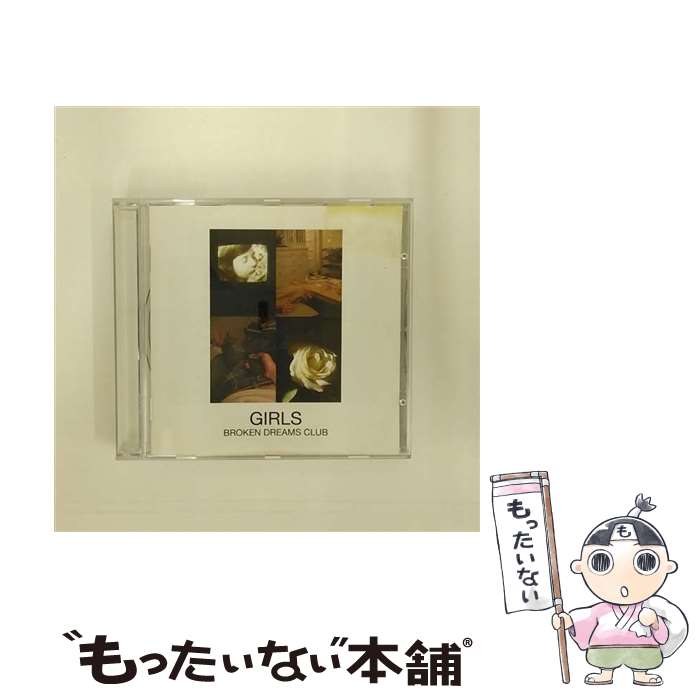【中古】 Girls ガールズ / Broken Dreams Club 輸入盤 / Girls / Various Distribution [CD]【メール便送料無料】【最短翌日配達対応】