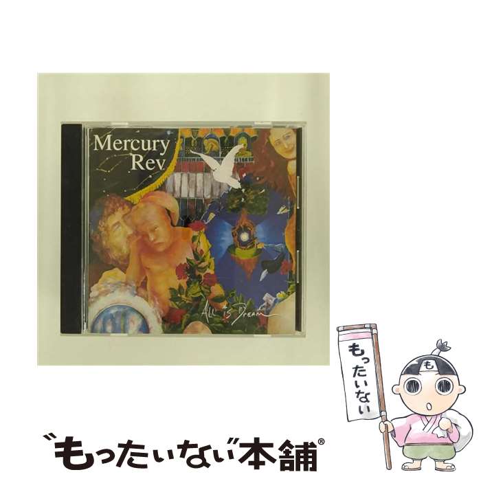 【中古】 CD マーキュリー・レヴ/オール・イズ・ドリーム/V2CI-111 / マーキュリー・レヴ / V2レコーズジャパン/コロムビアミュージックエンタ [CD]【メール便送料無料】【最短翌日配達対応】