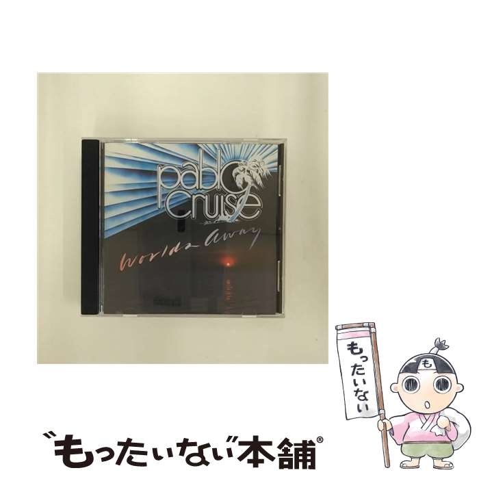 【中古】 Pablo Cruise パブロクルーズ / Worlds Away / Pablo Cruise / A M CD 【メール便送料無料】【あす楽対応】