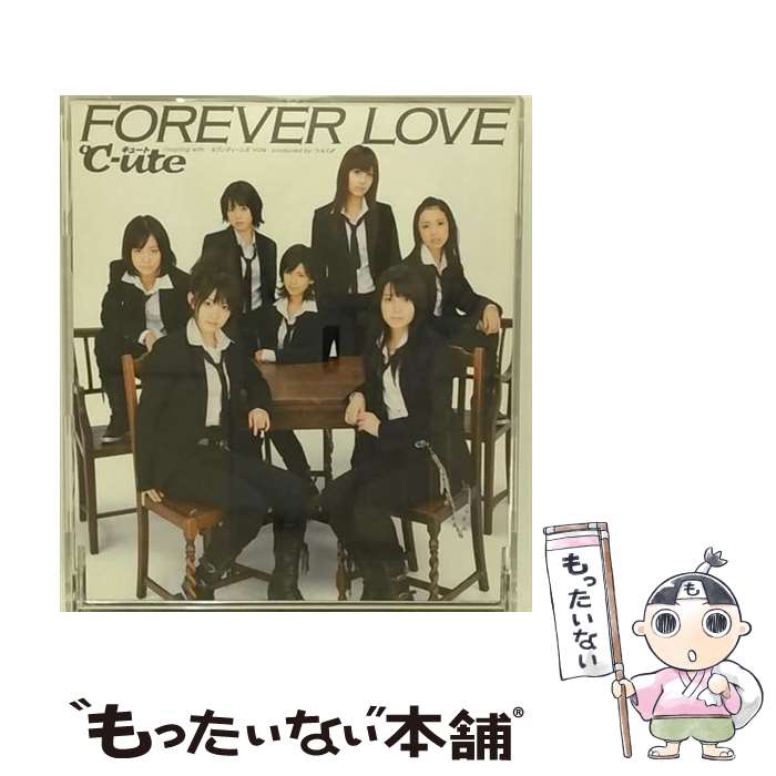 【中古】 FOREVER　LOVE/CDシングル（12cm）/EPCE-5588 / ℃-ute / ZETIMA [CD]【メール便送料無料】【あす楽対応】