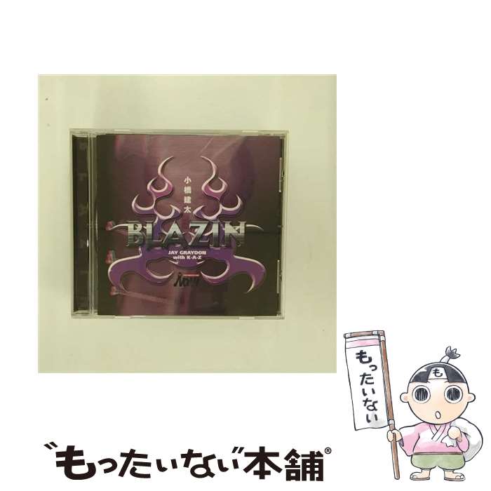 【中古】 BLAZIN 小橋建太のテーマ ジェイ・グレイドン with K－A－Z / ジェイ・グレイドン with K-A-Z, 仲田龍, 小橋建太, ジェイ・グレイドン / ワ [CD]【メール便送料無料】【最短翌日配達対応】