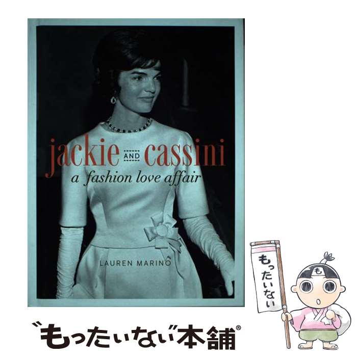 【中古】 Jackie and Cassini: A Fashion Love 