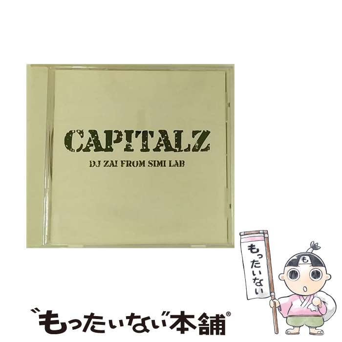 【中古】 CAPITAL　Z/CD/UBP-005 / DJ ZAI FROM SIMI LAB / UNBREAKABLE PRODUCTION [CD]【メール便送料無料】【あす楽対応】