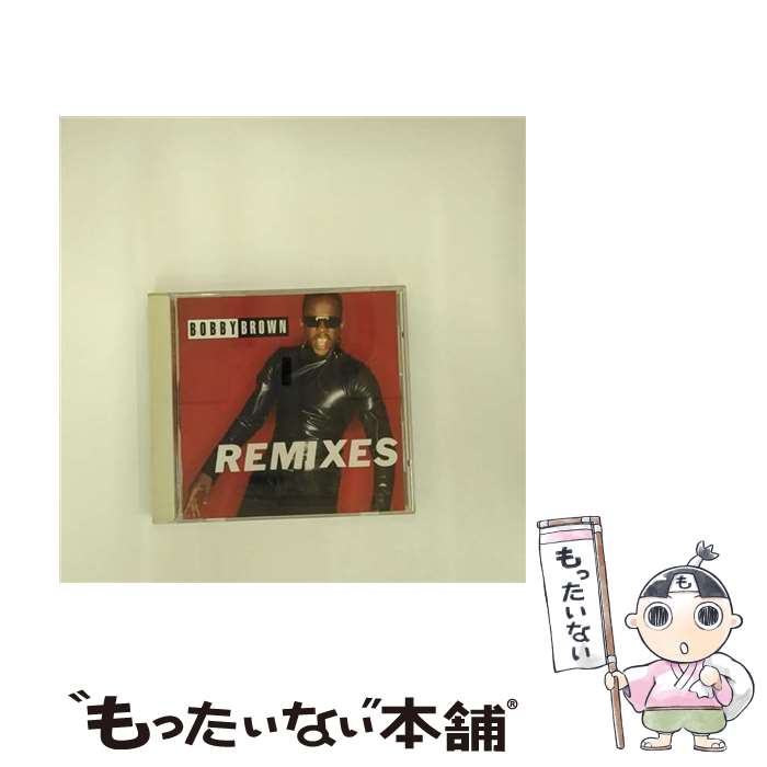 【中古】 REMIXES/CD/MVCM-20042 / ボビー・ブラウン / MCAビクター [CD]【メール便送料無料】【あす楽対応】