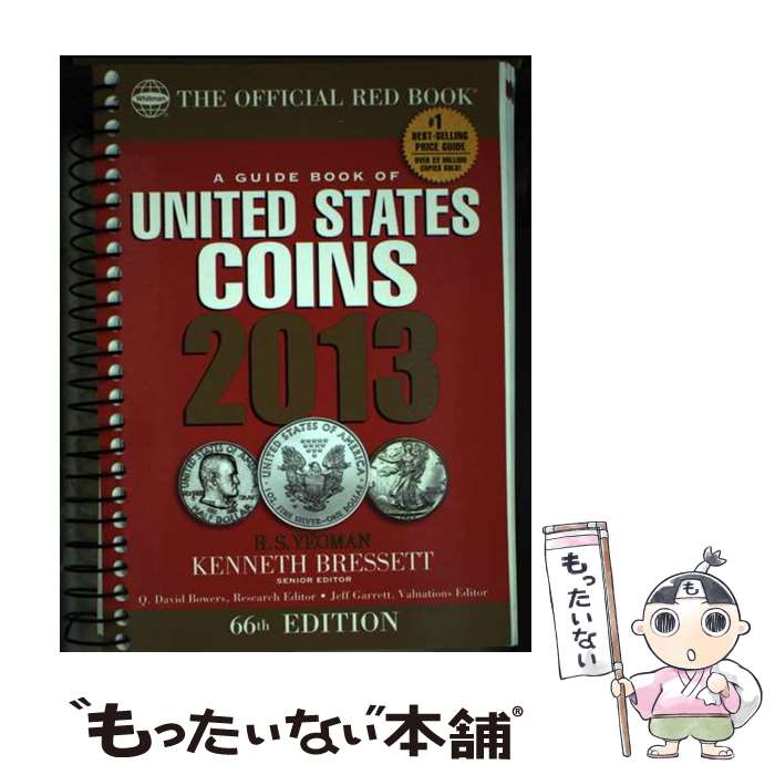  A Guide Book of United States Coins/WHITMAN PUB LLC/R. S. Yeoman / R. S. Yeoman, Kenneth Bressett, Q. David Bowers, Jeff Garrett / Whitman Pub Llc 