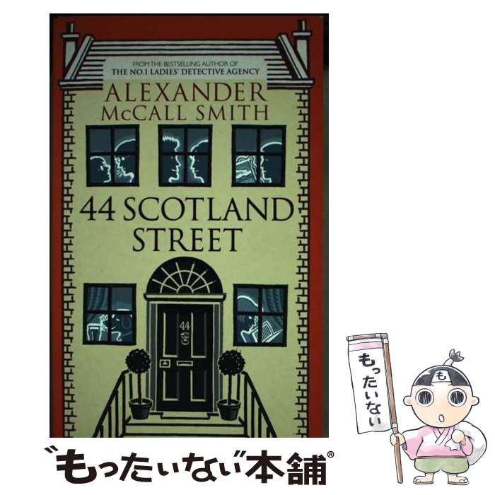 š 44 Scotland Street Alexander McCall Smith / Alexander McCall Smith / Abacus...