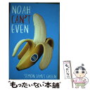 【中古】 Noah Can't Even Simon James Green / Simon James Green / Scholastic [ペーパーバック...