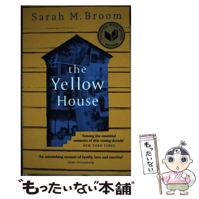 【中古】 The Yellow House WINNER OF THE NATIONAL BOOK AWARD FOR NONFICTION Sarah M. ...