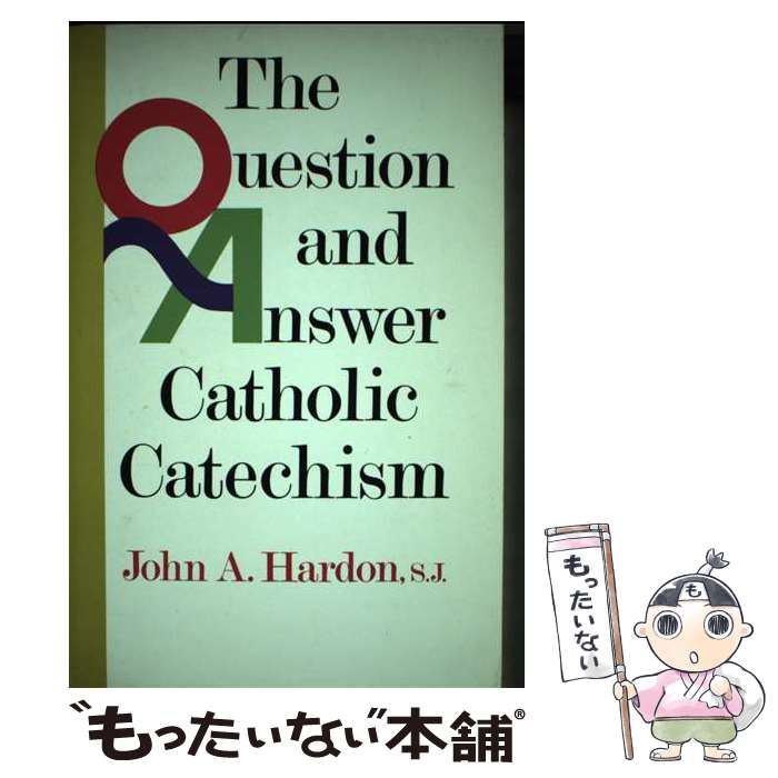  The Question and Answer Catholic Catechism Revised / John Hardon / Image 