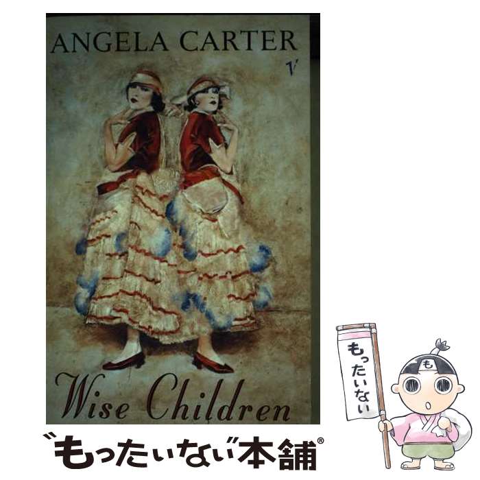 š WISE CHILDREN(B) / Angela Carter, Ali Smith / Vintage Classics [ڡѡХå]ڥ᡼...