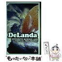 【中古】 Intensive Science and Virtual Philosophy / Manuel De Landa / Continuum ペーパーバック 【メール便送料無料】【あす楽対応】