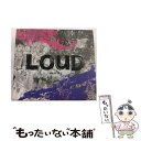 【中古】 LOUD -JAPAN EDITION-(限定盤)/CD/UCCJ-9236 / ヴァリアス・アーティスト / Universal Music [CD...