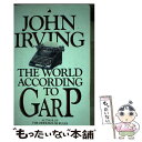 【中古】 The World According To Garp John Irving / John Irving / Black Swan [ペーパーバック...