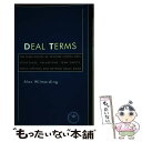 【中古】 Deal Terms: The Finer Points of Venture Capital Deal Structures, Valuations...