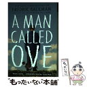 【中古】 MAN CALLED OVE,A(B) / Fredrik Backman / Sceptre ペーパーバック 【メール便送料無料】【あす楽対応】