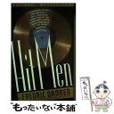 【中古】 Hit Men: Power Brokers and Fast Money Inside the Music Business / Fredric D...