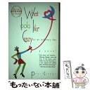 【中古】 WHAT LOOKS LIKE CRAZY ON AN ORDINARY DAY / Pearl Cleage / HarperPB [ペーパーバック...