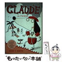 【中古】 Claude 2: Claude?on Holiday / Alex T. Smith / Hodder Children’s Books [ペーパー...