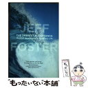 【中古】 The Deepest Acceptance: Radical Awakening in Ordinary Life / Jeff Foster / ...