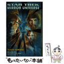 【中古】 Star Trek: Mirror Universe: Glass Empires/STAR TREK/David Mack / David Mack...