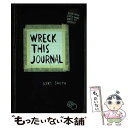 【中古】 Wreck This Journal (Black) Expanded Edition Expanded / Keri Smith / Penguin...