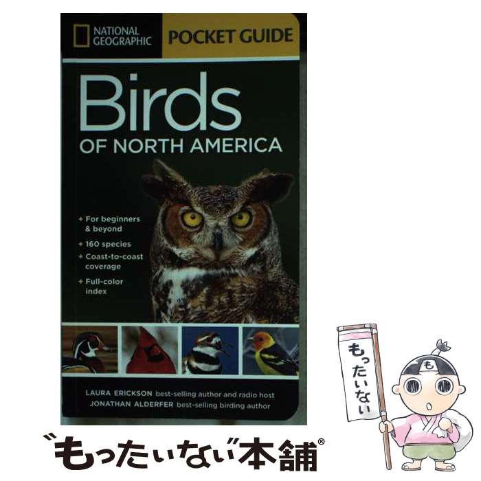 【中古】 National Geographic Pocket Guide to the Birds of North America / Laura Eric...