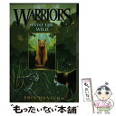 【中古】 WARRIORS #1:INTO THE WILD / Erin Hunter, Dave Stevenson / HarperCollins [ペー...
