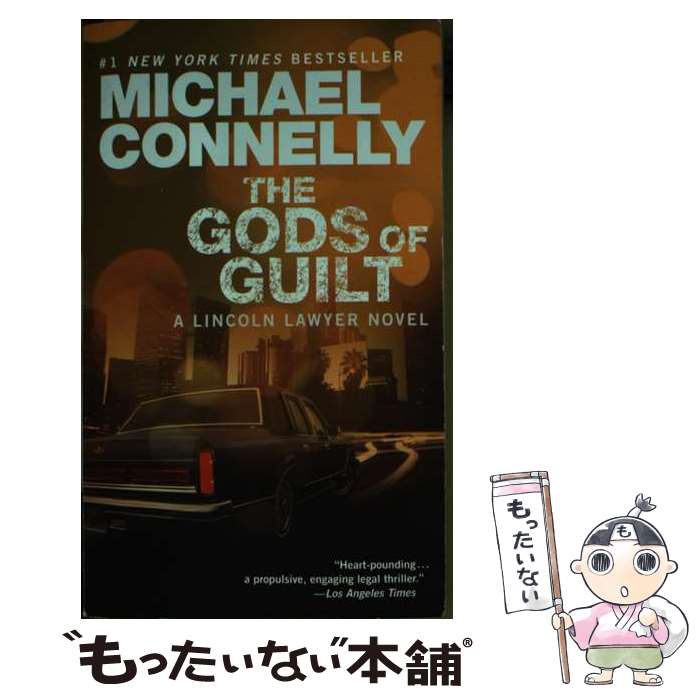 š GODS OF GUILT(A) / Michael Connelly / Grand Central Publishing [¾]ڥ᡼...