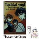 【中古】 Fushigi y GI, Vol. 4: Bandit Original/VIZ LLC/Yu Watase / Yuu Watase / VIZ ...