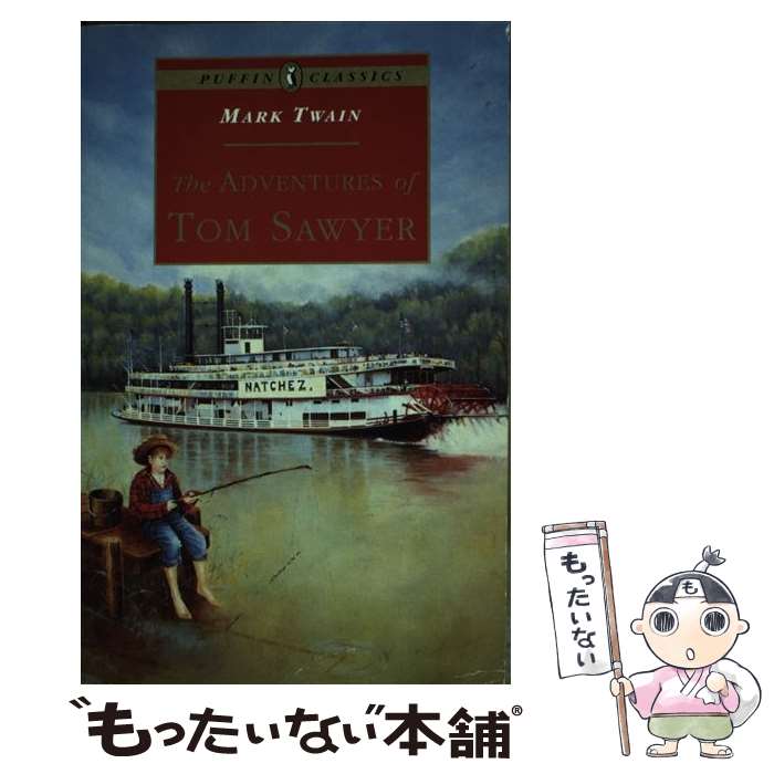 š The Adventures of Tom Sawyer / Mark Twain / Puffin [ڡѡХå]ڥ᡼̵ۡںû...