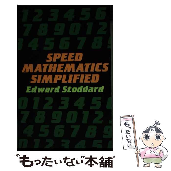 š SPEED MATHEMATICS SIMPLIFIED / Edward Stoddard / Dover Publicatio...