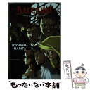 【中古】 Baccano!, Vol. 2 (Light Novel): 1931 the Grand Punk Railroad: Local/YEN PR/...