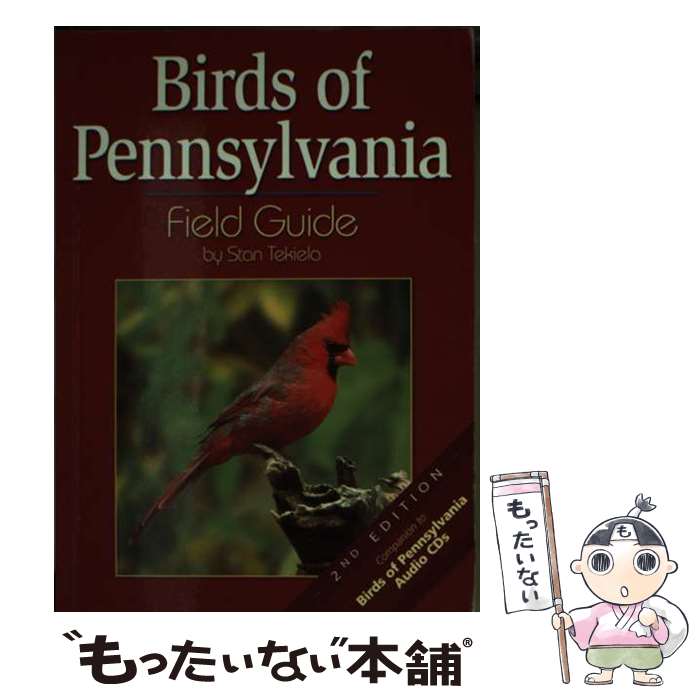 【中古】 Birds of Pennsylvania Field Guide Revised / Stan Tekiela / Adventure Public...