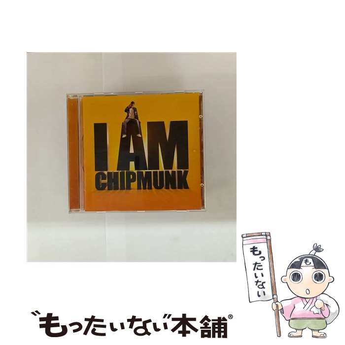  Chipmunk / I Am Chipmunk / CHIPMUNK / ZOMBA 